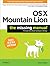 OS X Mountain Lion: The Missing Manual