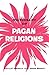 Dictionary of Pagan Religions