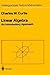 Linear Algebra: An Introduc...