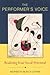 The Performer's Voice by Meribeth Bunch Dayme