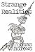Strange Realities: Collected Short Stories