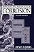 Principles and Prevention of Corrosion by Denny A. Jones