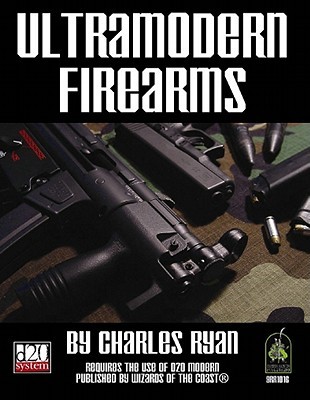 Ultramodern Firearms (d20 Modern Roleplaying)