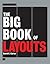 The Big Book of Layouts