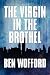 The Virgin in the Brothel