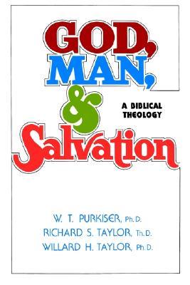 God, Man, & Salvation (Hardcover)