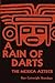 A Rain of Darts: The Mexica Aztecs (Texas Pan American Series)