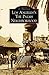 Los Angeles's the Palms Neighborhood (Images of America: California)