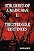 Struggles of a Made Man "Th...