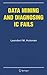 Data Mining and Diagnosing IC Fails by Leendert M. Huisman
