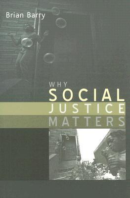 Why Social Justice Matters (Paperback)