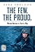 The Few, The Proud by Sara Sheldon