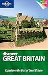 Discover Great Britain (Lonely Planet Discover) Discover Great Britain (Lonely Planet Discover)