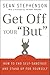 Get Off Your "But": How to ...