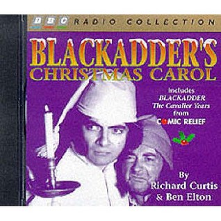 Blackadder's Christmas Carol (BBC Radio Collection)