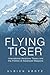 Flying Tiger: International Relations Theory and the Politics of Advanced Weapons