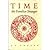 Time: The Familiar Stranger [ illustrated]