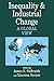 Inequality and Industrial Change: A Global View