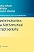 An Introduction to Mathematical Cryptography (Undergraduate Texts in Mathematics)