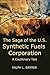 The Saga of the U.S. Synthetic Fuels Corporation: A Cautionary Tale