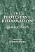 The Protestant Reformation,...