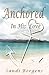 Anchored in His Love