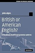 British or American English?: A Handbook of Word and Grammar Patterns