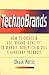 TechnoBrands: How to Create...