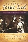 To Lead As Jesus Led To Lead As Jesus Led