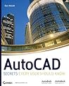 AutoCAD: Secrets Every User Should Know