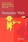 Semantic Web: Grundlagen (eXamen.press) (German Edition) Semantic Web: Grundlagen (eXamen.press) (German Edition)