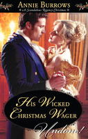 His Wicked Christmas Wager (Kindle Edition)
