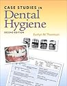 Case Studies in Dental Hygiene Case Studies in Dental Hygiene