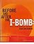 Before and After the I-Bomb by Tom Sherman