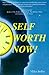 Self-Worth Now!