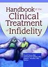 Handbook of the Clinical Treatment of Infidelity