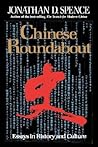 Chinese Roundabout: Essays in History and Culture