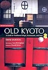 Old Kyoto by Diane Durston