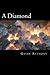 A Diamond