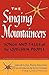The Singing Mountaineers by José María Arguedas