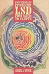 Psychedelic Psychiatry by Erika Dyck Psychedelic Psychiatry by Erika Dyck