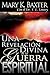 Una revelación divina de la guerra espiritual