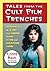 Tales from the Cult Film Trenches: Interviews with 36 Actors from Horror, Science Fiction and Exploitation Cinema
