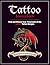 Tattoo Sourcebook: Pick and Choose from Thousands of the Hottest Tattoo Designs