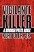 Vigilante Killer: A Sommer ...