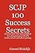 Scjp 100 Success Secrets by Gerard Blokdijk
