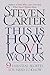 This is How Love Works by Steven Carter