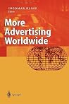 More Advertising Worldwide More Advertising Worldwide