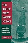 The Rise of Early Modern Science: Islam, China and the West