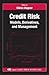 Credit Risk: Models, Derivatives, and Management (Chapman and Hall/CRC Financial Mathematics Series)
